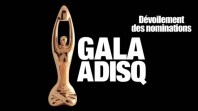 Dévoilement nominations : Galas de l'ADISQ 2016 