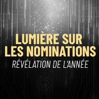 Lumière sur... Nominations 2023: Révélation
