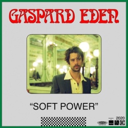 PalmarèsADISQ - Gaspard Eden - Album: Soft Power