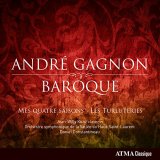 André Gagnon / Jean-Willy Kunz / Orch symphonique de la Vallée du Haut-Laurent